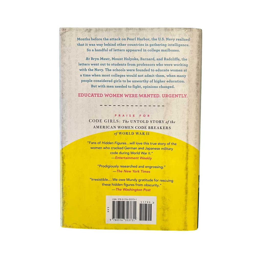 Code Girls: The True Story of the American Women Who Secretly Broke Codes in World War II (Young Readers Edition)